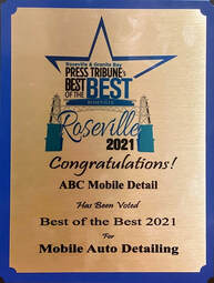 2021 Roseville Best of the Best Award to ABC Mobile Detail, Granite Bay, CA